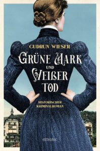 Buchcover "Grüne Mark und Weißer Tod" Frau im dunkelblauen Kleid im Stil des 19. Jh. in Rückenansicht mit forsch eingestützten Händen