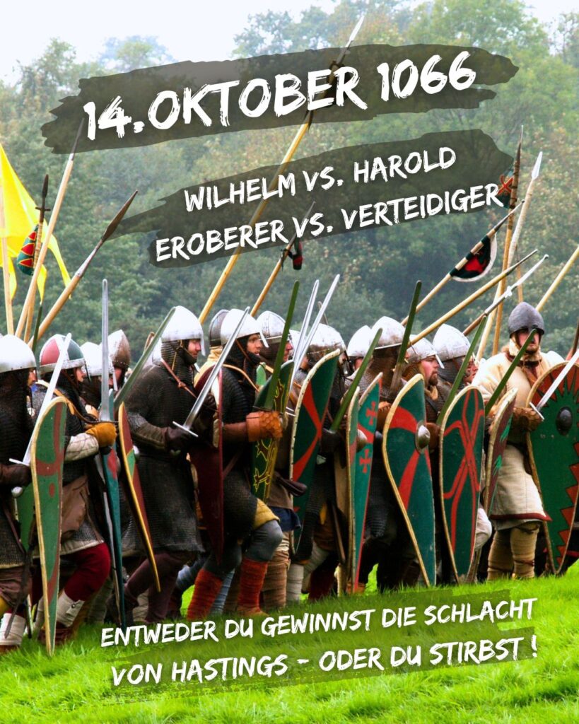 14. Oktober 1066 - Die Schlacht von Hastings, Wilhelm vs. Harold