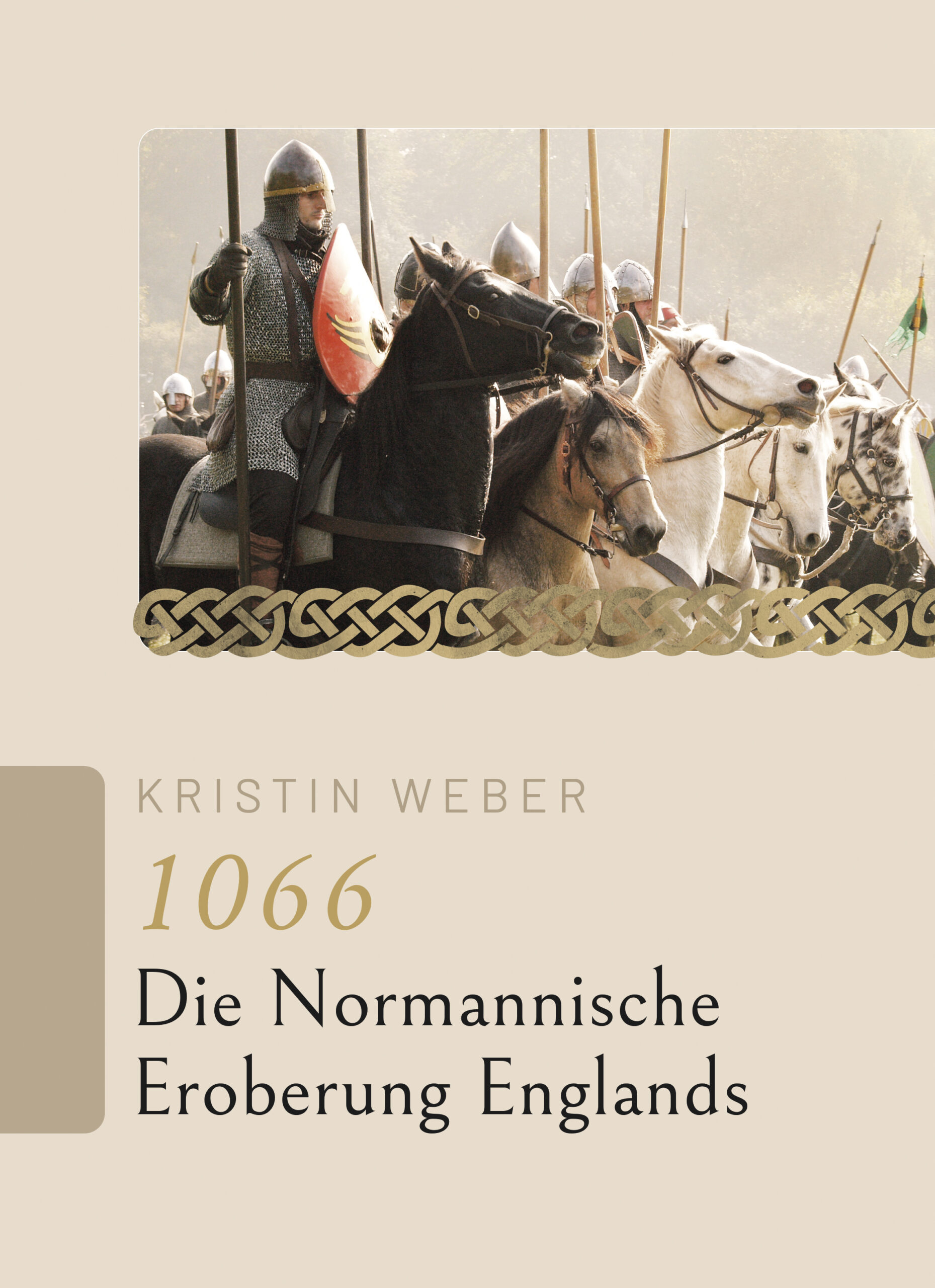 1066 – Die Normannische Eroberung Englands